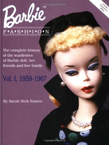 Sarah Sink Eames Barbie Doll Fashions 1959 1967 