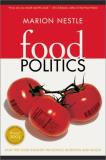 Marion Nestle Food Politics How The Food Industry Influences Nutrition & Health 