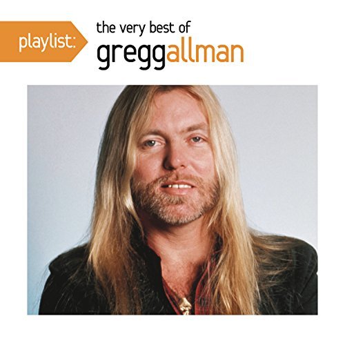 Gregg Allman/Playlist: The Very Best Of Gre