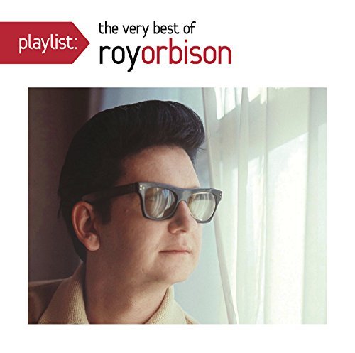 Roy Orbison/Playlist: The Very Best Of Roy