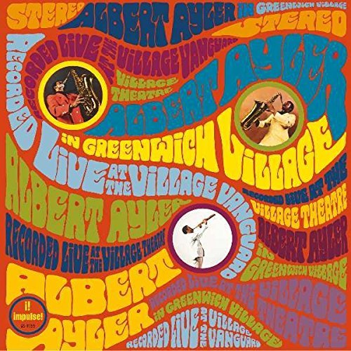 Albert Ayler/In Greenwich Village