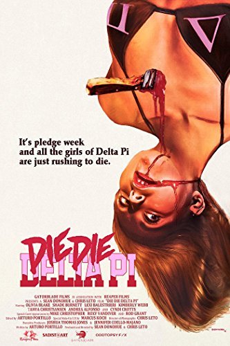 Die Die Delta Pi/Die Die Delta Pi