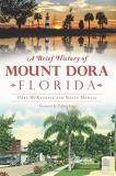 Gary Mckechnie A Brief History Of Mount Dora Florida 