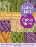 Judith Durant Cable Left Cable Right 94 Knitted Cables 