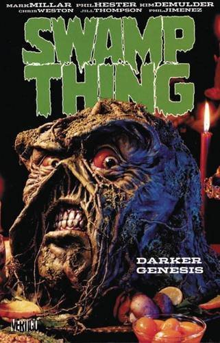 Mark Millar Swamp Thing Darker Genesis 