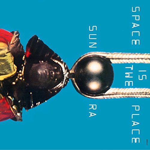 Sun Ra/Space Is The Place