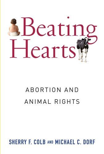 Sherry Colb Beating Hearts Abortion And Animal Rights 