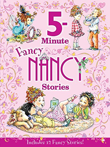 Jane O'Connor/5-Minute Fancy Nancy Stories