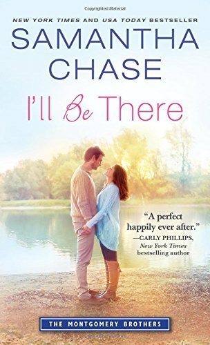 Samantha Chase/I'll Be There