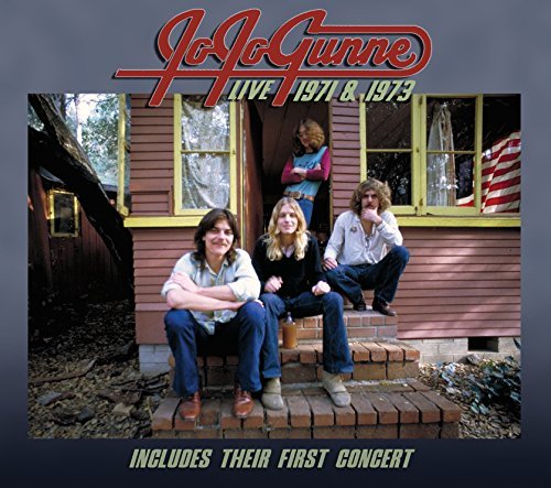 Jo Jo Gunne/Live 1971 & 1973