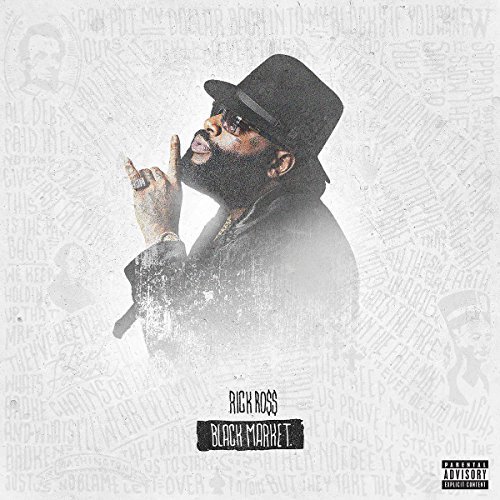 Rick Ross/Black Market@Explicit Version