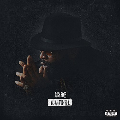 Rick Ross/Black Market@Explicit Version