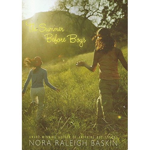 Nora Raleigh Baskin/The Summer Before Boys