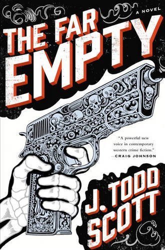 J. Todd Scott/The Far Empty