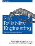 Niall Richard Murphy Site Reliability Engineering How Google Runs Production Systems 