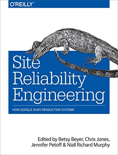 Niall Richard Murphy Site Reliability Engineering How Google Runs Production Systems 