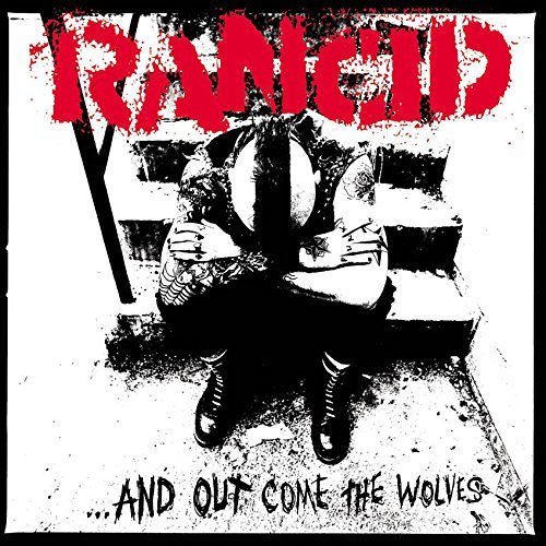 Rancid/...And Out Come The Wolves