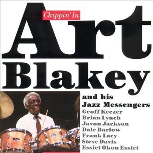 Art Blakey/Chippin In: Limited@Import-Jpn@Lmtd Ed.