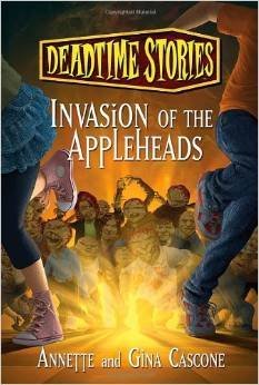Annette & Gina Cascone/Deadtime Stories #4@Invasion Of The Appleheads