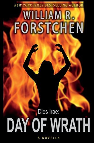 William R. Forstchen Day Of Wrath 