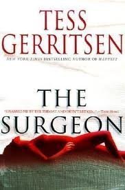 Tess Gerritsen The Surgeon Jane Rizzoli & Maura Isles Book 1 