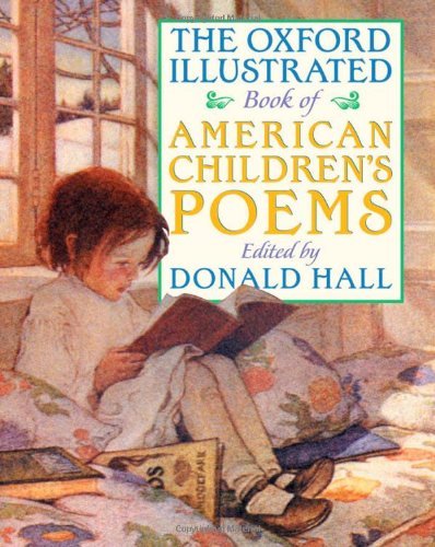 Donald Hall/The Oxford Illustrated Book Of American Children's Poems