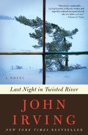 John Irving/Last Night In Twisted River