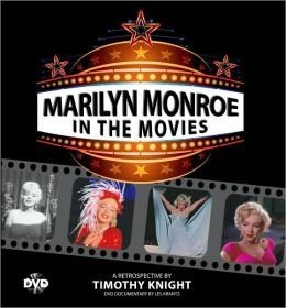 Timothy Knight/Marilyn Monroe In The Movies@Marilyn Monroe In The Movies With Dvd