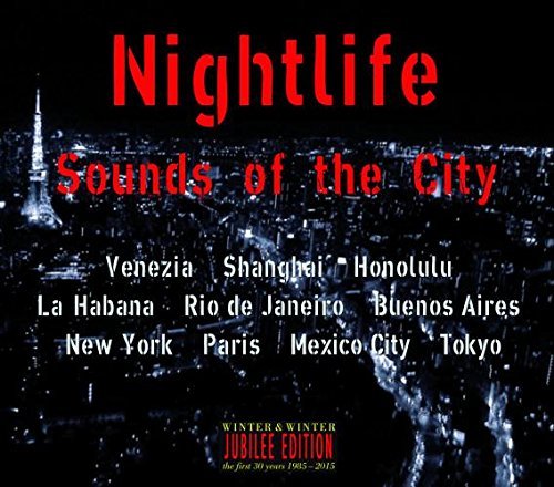 Nightlife: Sounds Of The City/Nightlife: Sounds Of The City