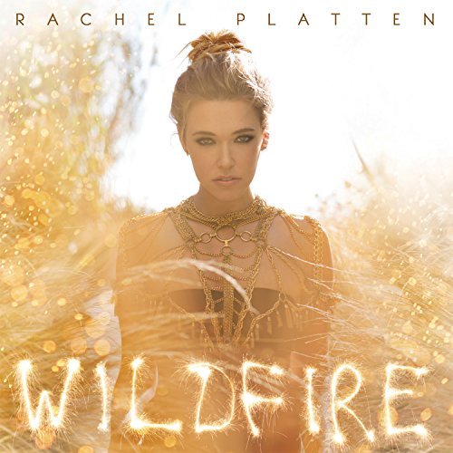 Rachel Platten/Wildfire