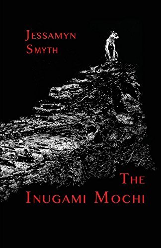 Jessamyn Smyth The Inugami Mochi 