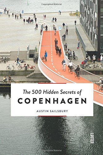 Austin Sailsbury The 500 Hidden Secrets Of Copenhagen 