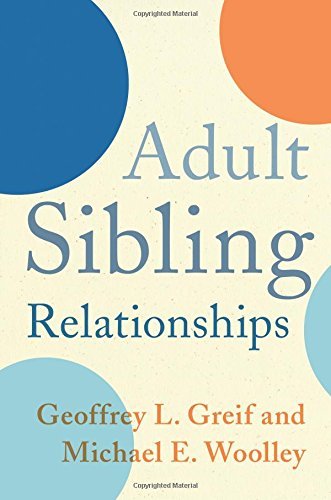 Geoffrey Greif Adult Sibling Relationships 