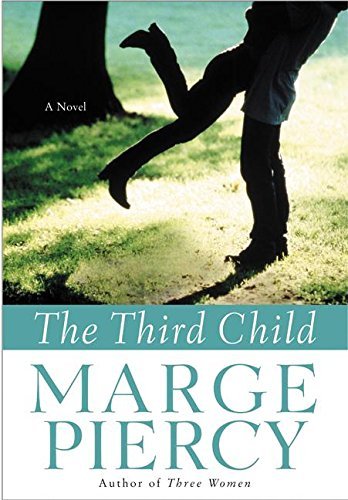 Marge Piercy/The Third Child