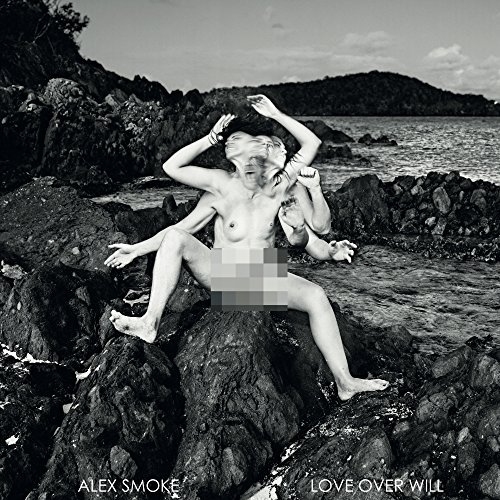 Alex Smoke/Lover Over Will