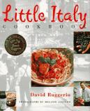 David Ruggerio Little Italy Cookbook 