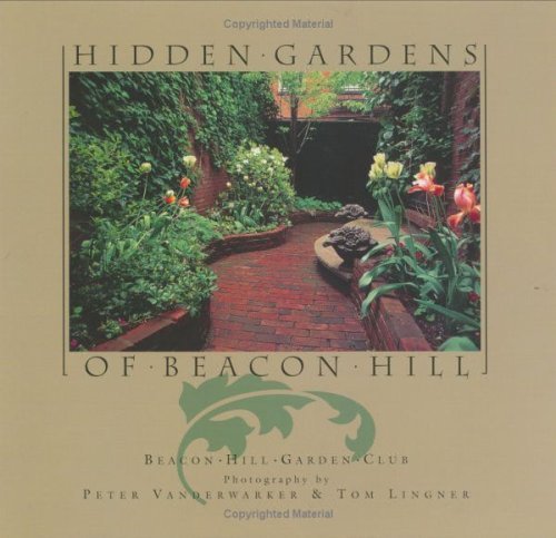Gail Weesner Hidden Gardens Of Beacon Hill 