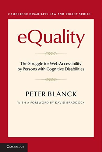 Peter Blanck Equality Limited Edition Reprint For One Customer The Struggle For Web Accessibility By Persons Wit 