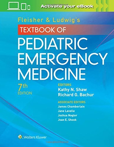 Richard G. Bachur Fleisher & Ludwig's Textbook Of Pediatric Emergenc 0007 Edition; 