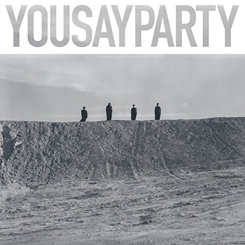 You Say Party/You Say Party