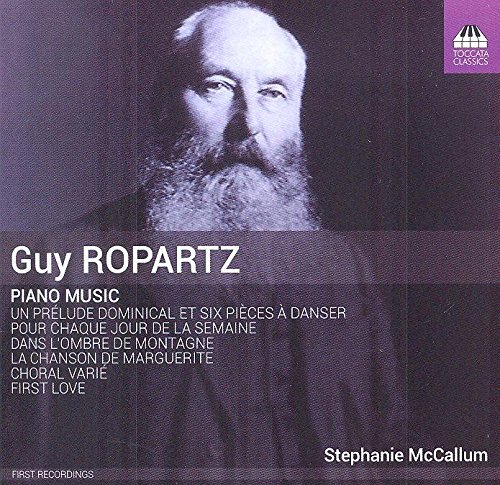 Ropartz / Mccallum/Piano Music