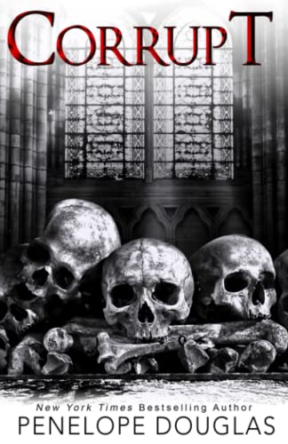 Penelope Douglas/Corrupt