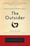 Colin Wilson The Outsider The Classic Exploration Of Rebellion And Creativi 