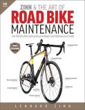 Lennard Zinn Zinn & The Art Of Road Bike Maintenance The World's Best Selling Bicycle Repair And Maint 0005 Edition; 