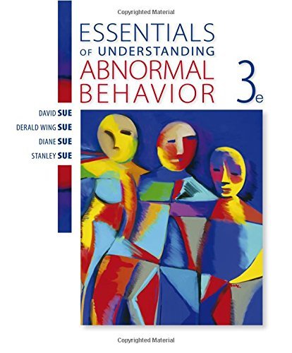 David Sue Essentials Of Understanding Abnormal Behavior 0003 Edition; 