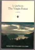 Doris Provencher Faucher Quebecois The Virgin Forest 
