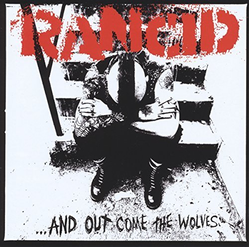 Rancid/And Out Come The Wolves: 20th@Import-Gbr@Anniversary Ed.