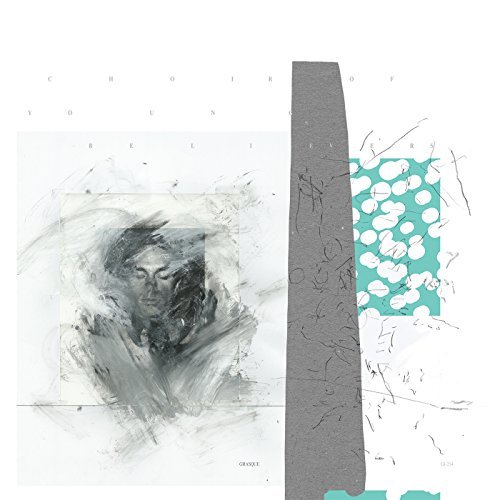 Choir of Young Believers/Grasque
