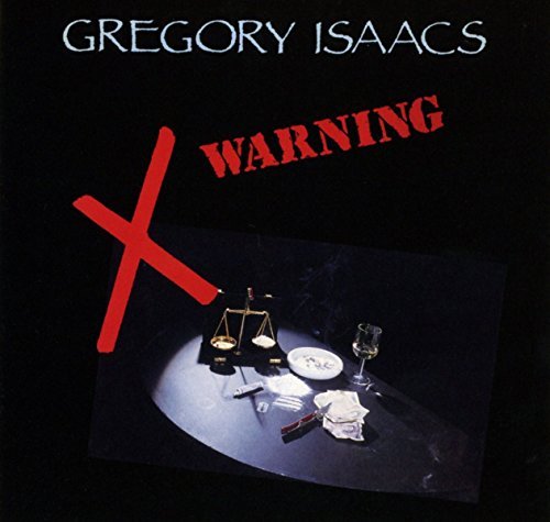 Gregory Isaacs/Warning