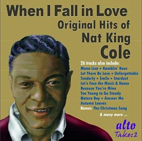 Nat King Cole\ Various/When I Fall In Love@.